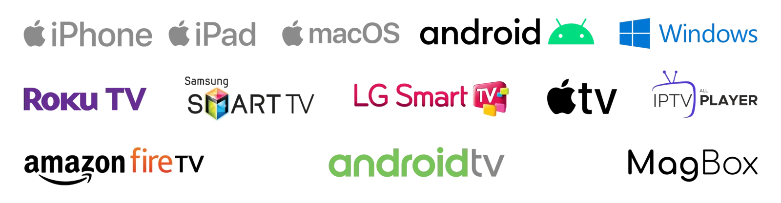 iPhone, iPad, macOS, Android, Windows, Smart TV, Fire TV, Android TV